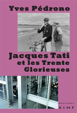 Jacques Tati et les trente glorieuses