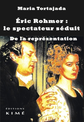 Eric Rohmer : le spectateur séduit. De la représentation