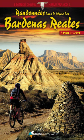 Randonnées dans le désert des Bardenas Reales