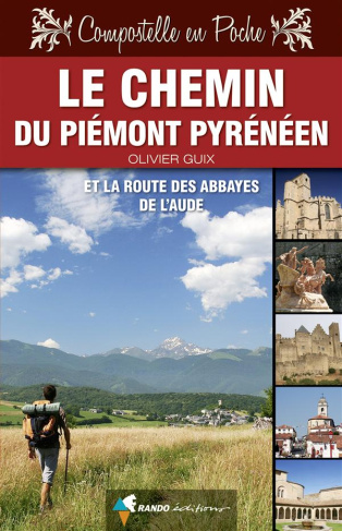 Chemin du Piémont pyrénéen & route des abbayes de l'Aude