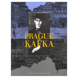 La Prague de Kafka