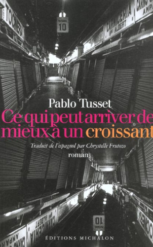Ce qui peut arriver de mieux à un croissant