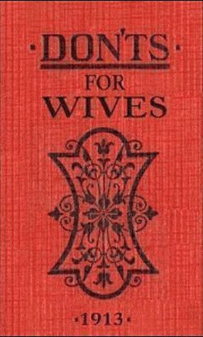 Don'ts. Petit précis des choses à ne pas faire à l'usage des épouses