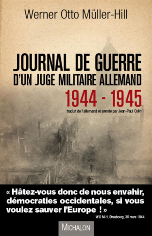Journal de guerre d'un juge militaire allemand 1944-1945