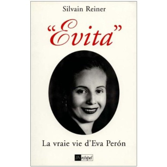 Evita. La vraie vie d'Eva PerÂon