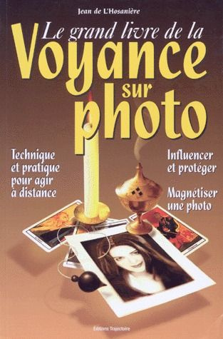 Le grand livre de la voyance sur photo