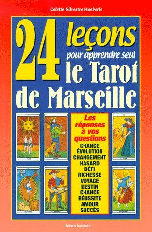 Le tarot en 24 leçons