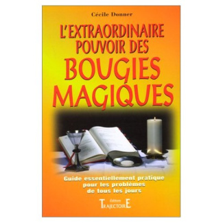 L'extraordinaire pouvoir des bougies magiques