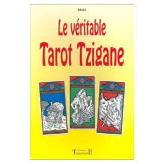 Le véritable tarot tzigane