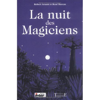 La nuit des magiciens