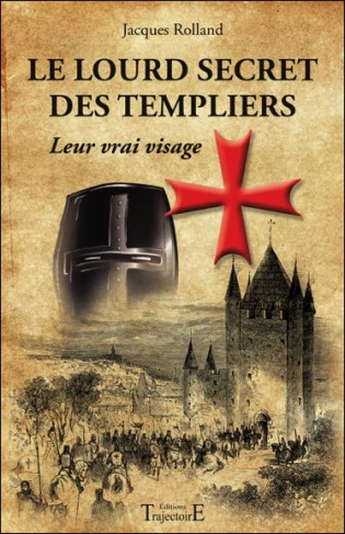 Le lourd secret des Templiers