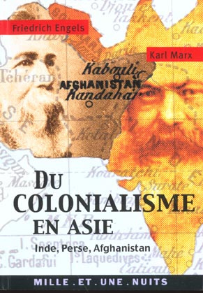 DU COLONIALISME EN ASIE - INDE, PERSE, AFGHANISTAN