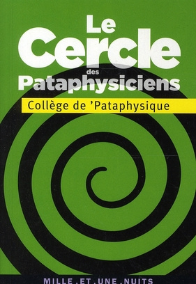 Le cercle des pataphysiciens
