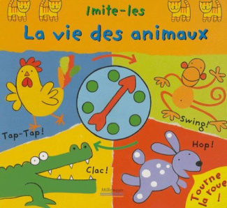La vie des animaux