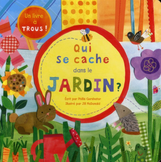 Qui se cache dans le jardin ?