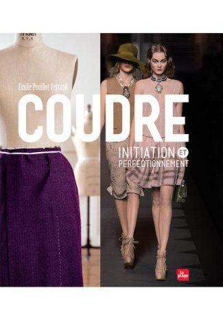 Coudre. Initiation et perfectionnement