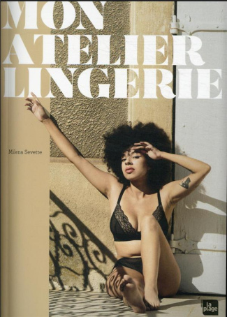 Mon atelier lingerie