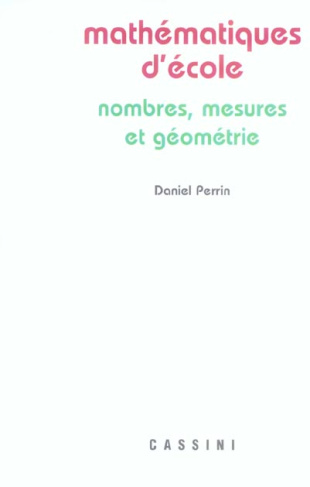 Mathématiques d'école. Nombres, mesures et géométrie