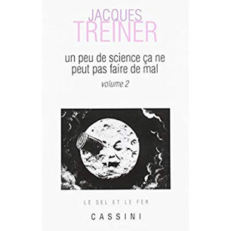 Un peu de science ne peut pas faire de mal. Volume 2