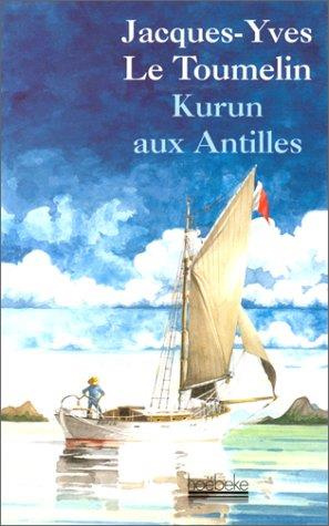 Kurun aux Antilles