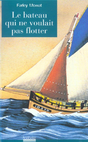 LE BATEAU QUI NE VOULAIT PAS FLOTTER
