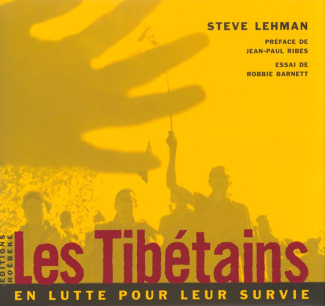 Les Tibétains en lutte pour leur survie