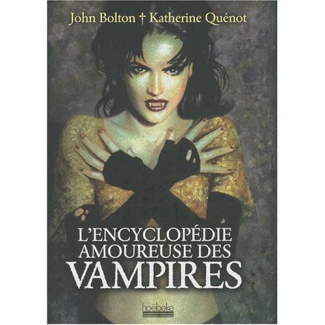 L'encyclopédie amoureuse des vampires