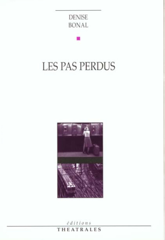 Les pas perdus