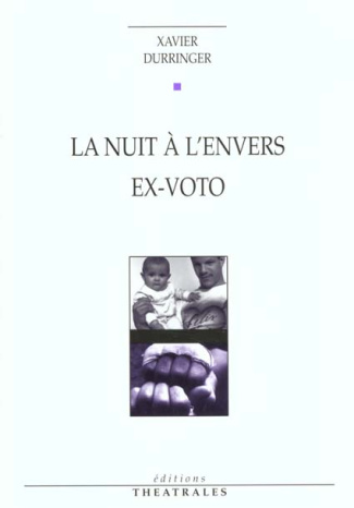 LA NUIT A L'ENVERS EX-VOTO