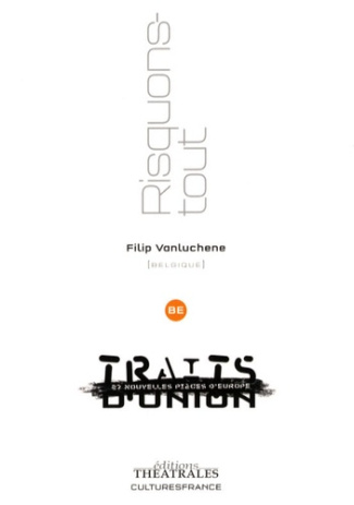 Risquons tout