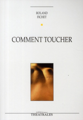 Comment toucher