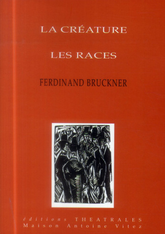 La créature. Les races