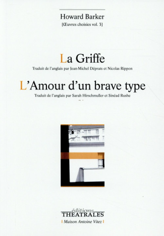 Oeuvres choisies. Volume 3, La griffe ; L'amour d'un brave type, 2e édition