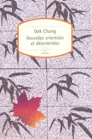 Nouvelles orientales et désorientées