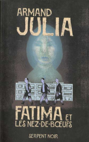 FATIMA ET LES NEZ DE BOEUFS N11