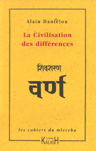 La civilisation des différences