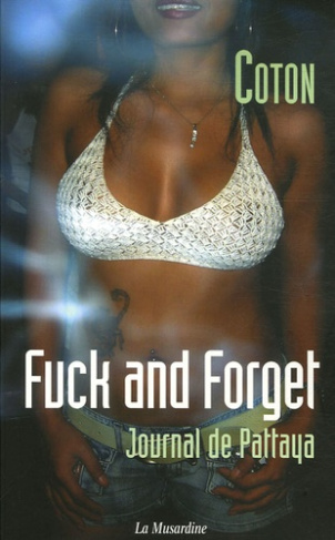 Fuck and Forget