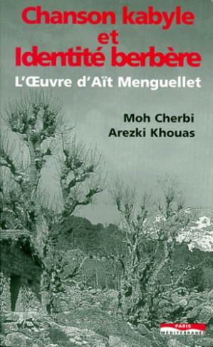Chanson kabyle et identité berbère. L'oeuvre d'Aït Menguellet
