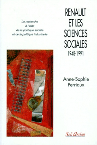 Renault et les sciences sociales, 1948-1991