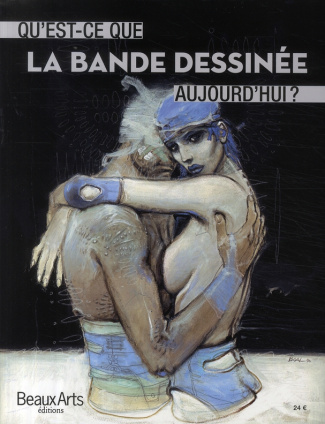 Qu'est-ce que la bande dessinée aujourd'hui ?