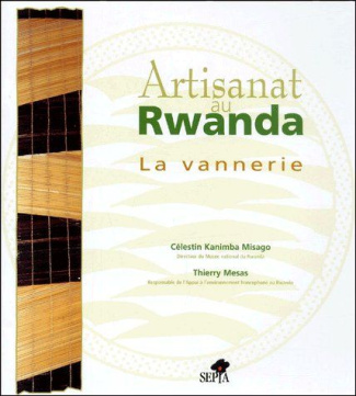 Artisanat au Rwanda. La vannerie