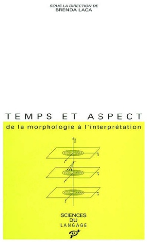 Temps et aspect. De la morphologie à l'interprétation