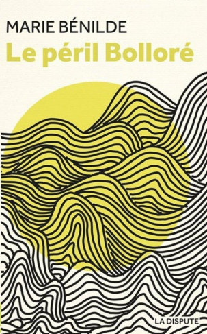 Le péril Bolloré