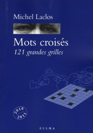 Mots croisés. 121 grandes grilles, Edition 2010-2011
