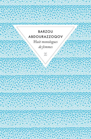 Huit monologues de femmes