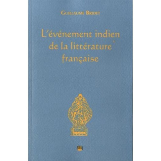 L'événement indien de la littérature française