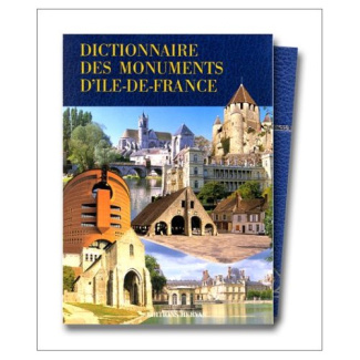 Dictionnaire des monuments d'Île-de-France