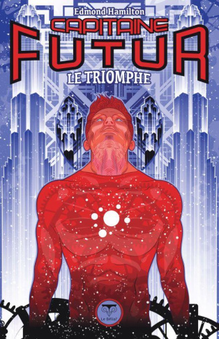 CAPITAINE FUTUR : LE TRIOMPHE - VOL04