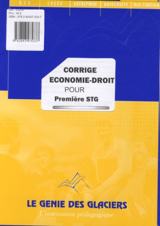 Economie-Droit pour 1e STG. Corrigé