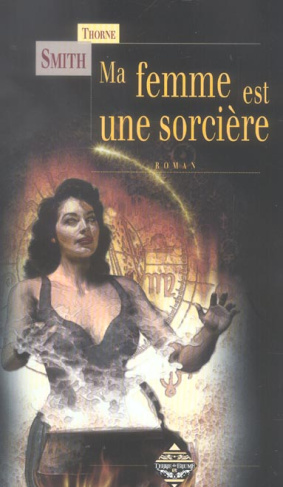 Ma femme est une sorcière